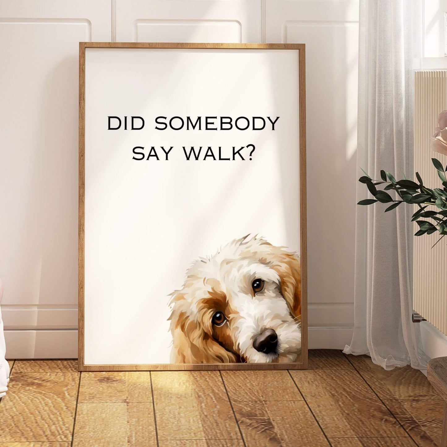 Did Somebody Say Walk Cockapoo Print