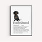 Dachshund Dog Definition Print