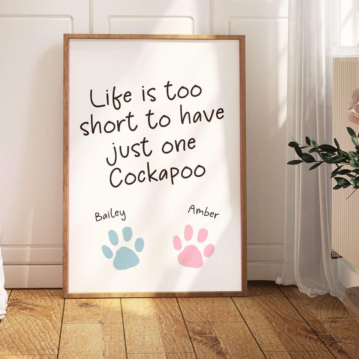 Life is Too Short to Have Just One Cockapoo Coloured Print