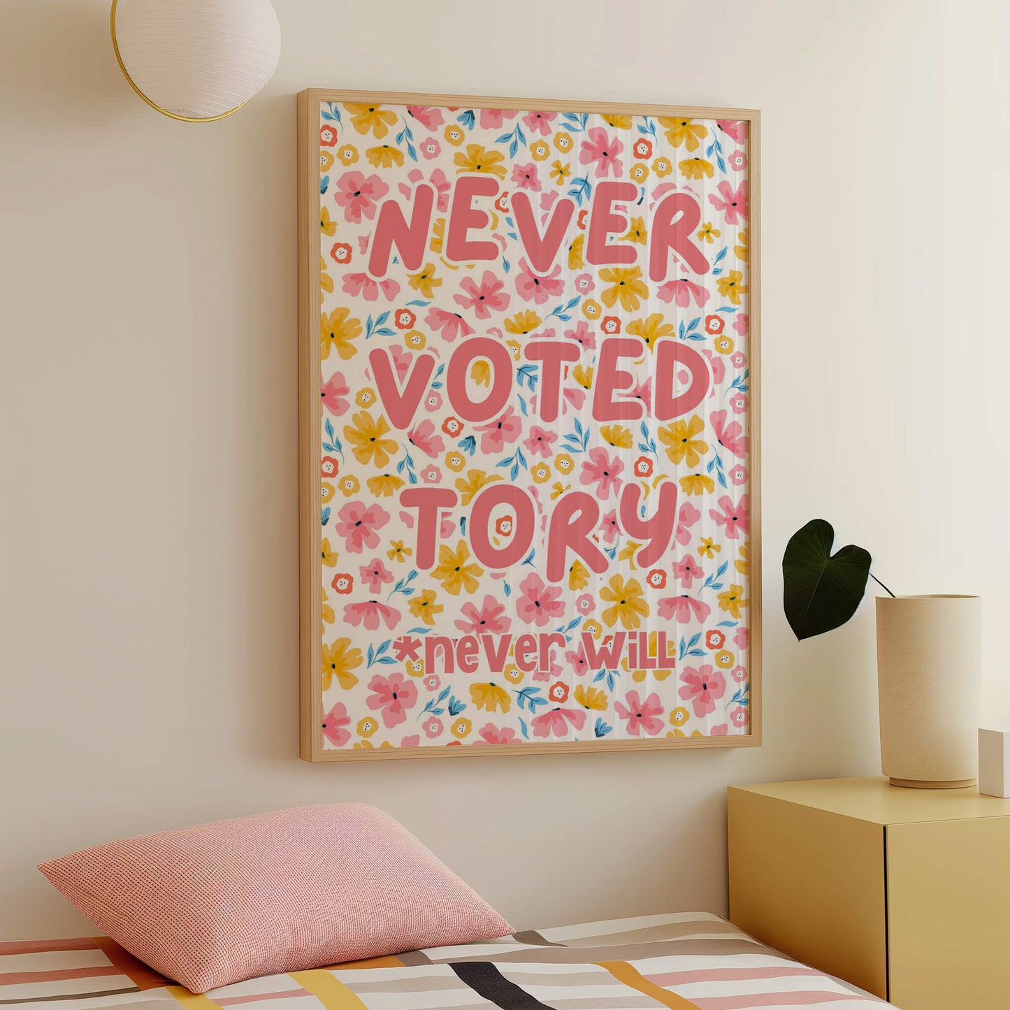 Never Voted Tory Wall Print